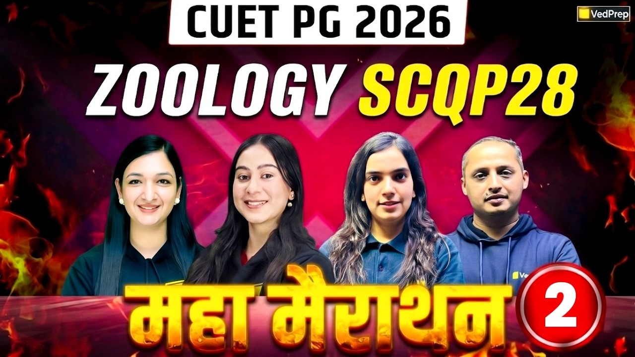 CUET PG Zoology 2026 🔥 Maha Marathon 2 | Complete Revision Session | VedPrep Biology Academy