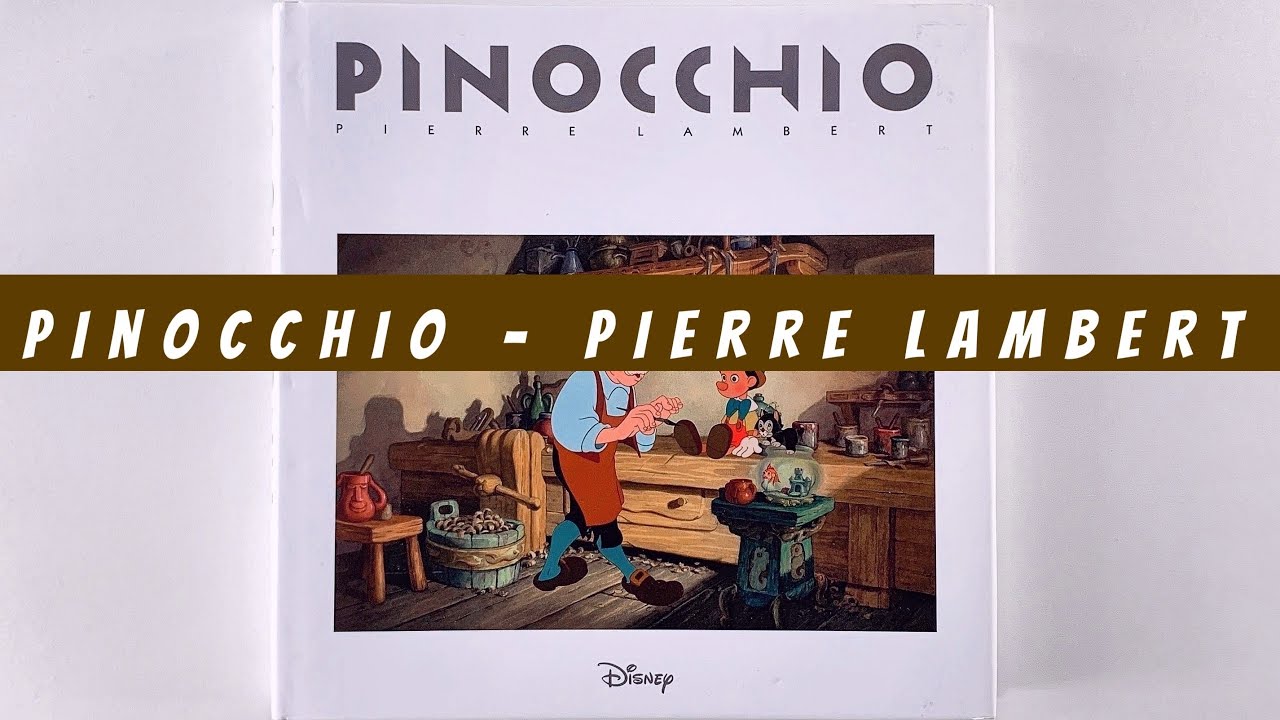 Pinocchio Pierre Lambert (flip through) Artbook