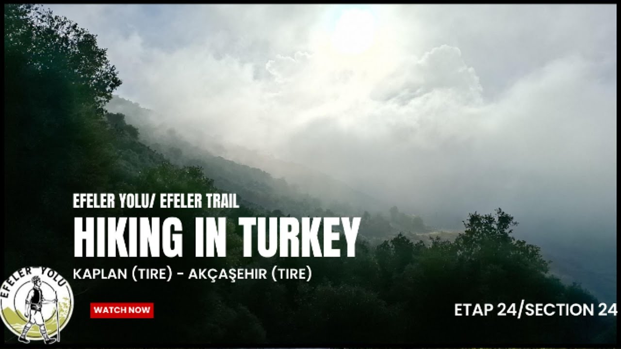 Efeler Trail – Episode 24 | The Toughest but Most Beautiful Section | EN & TR Subtitles