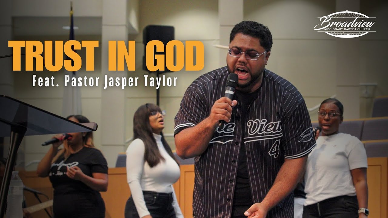 🔥 Trust In God - The View (feat. Pastor Jasper Taylor)