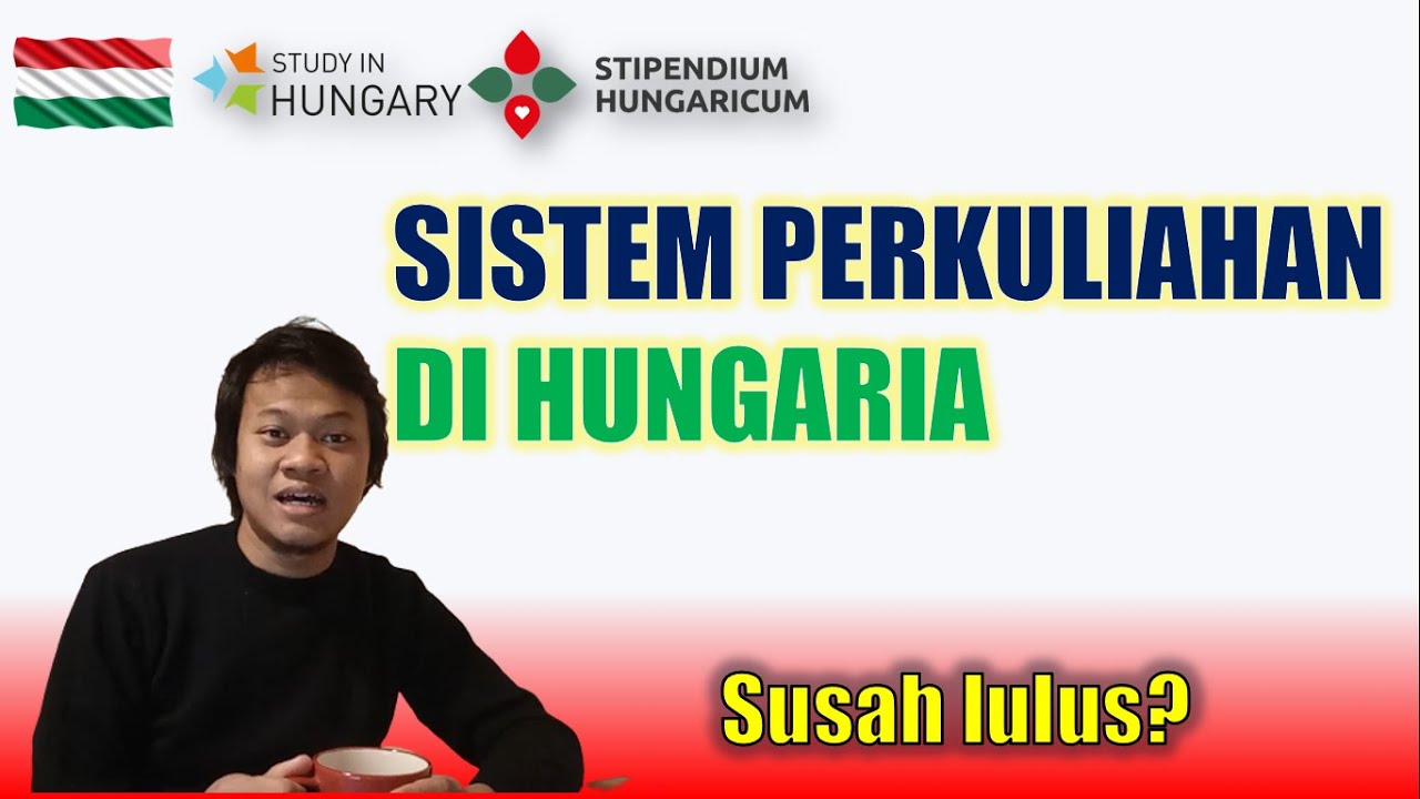 Sistem Perkuliahan di Hungaria