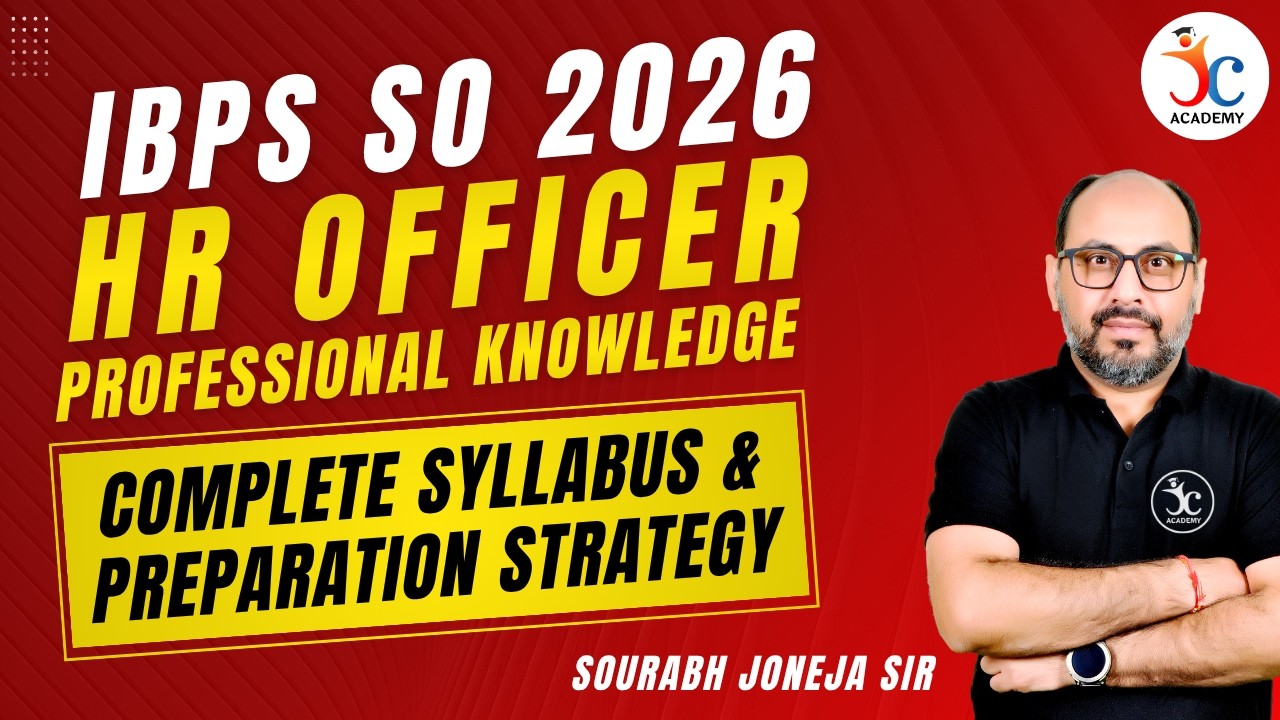 IBPS SO HR Officer 2026 | Professional Knowledge Complete Syllabus and Preparation Strategy