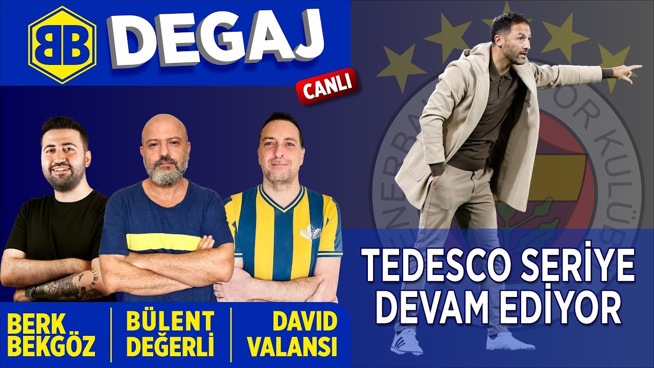 DEGAJ | Tedesco ile Seri Devam! Fenerbahçe’de Sistem Oturdu mu?