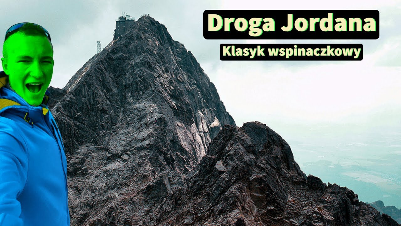 ⛰ DROGA JORDANA | Durny Szczyt - Łomnica | Tatry Słowackie | Tatry 2.0 ⛰
