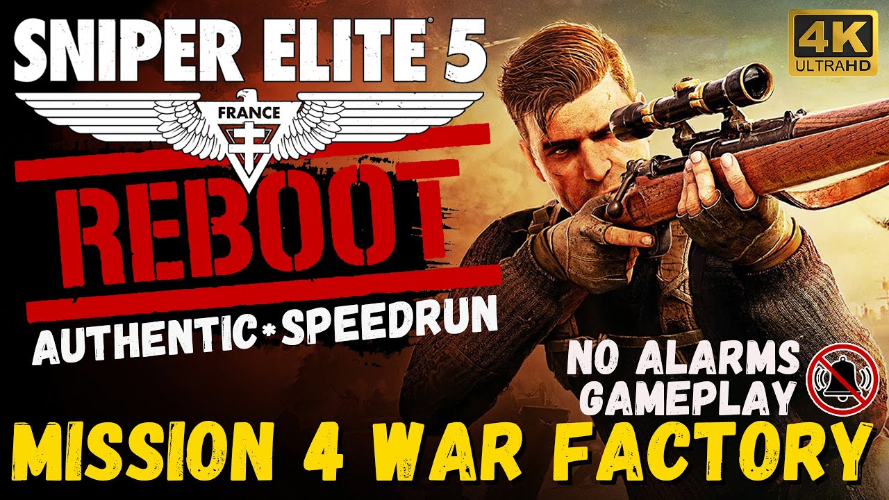 Sniper Elite 5 Mission 4 War Factory Authentic Speedrun
