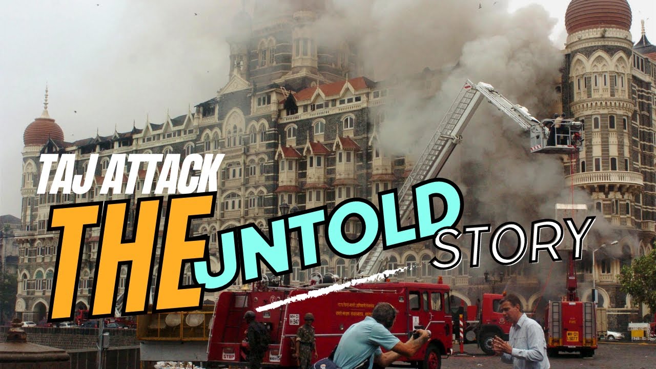 The 2008 Taj Hotel Attack: Day 1 - Unveiling the Nightmare