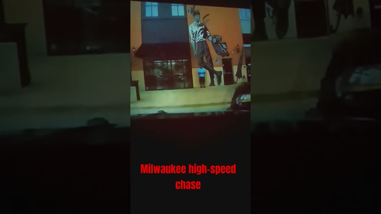 Milwaukee high speed Chase and he got away