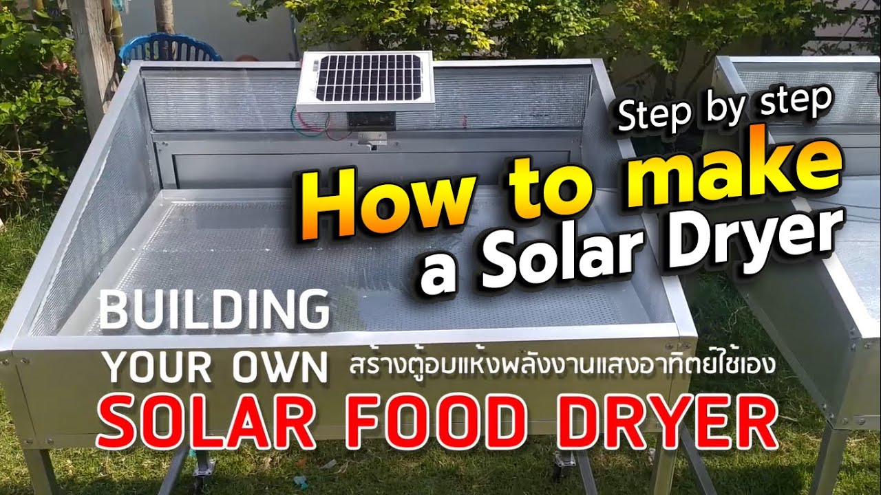 How to make a solar dryer step by step : DIY