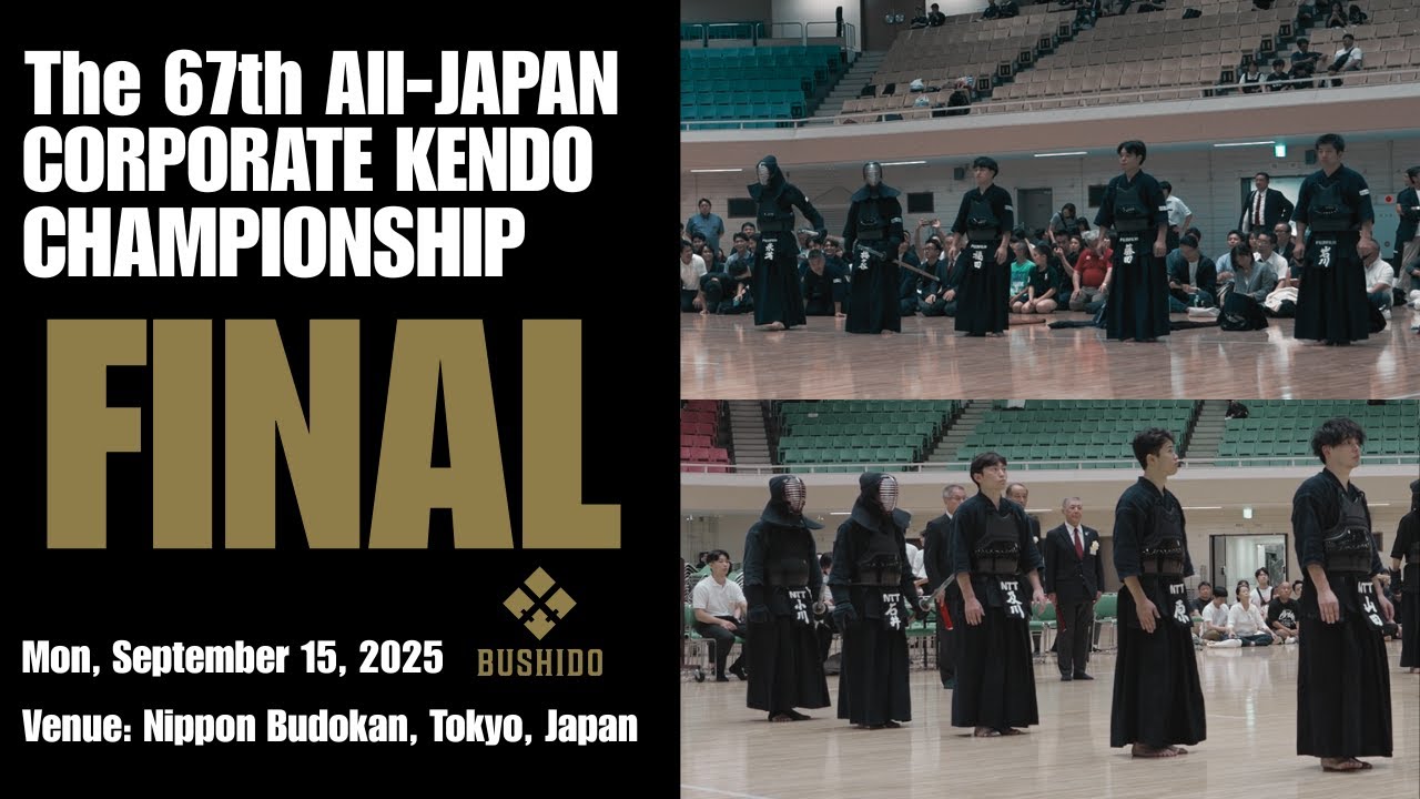 【KENDO】The 67th All Japan Corporate Kendo Championship Final Match｜NTT vs FUJIFILM BI【Full Video】