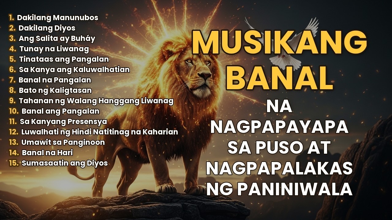 Papuri At Pagsamba ✝️ Para Sa Lakas At Panibagong Pag-asa