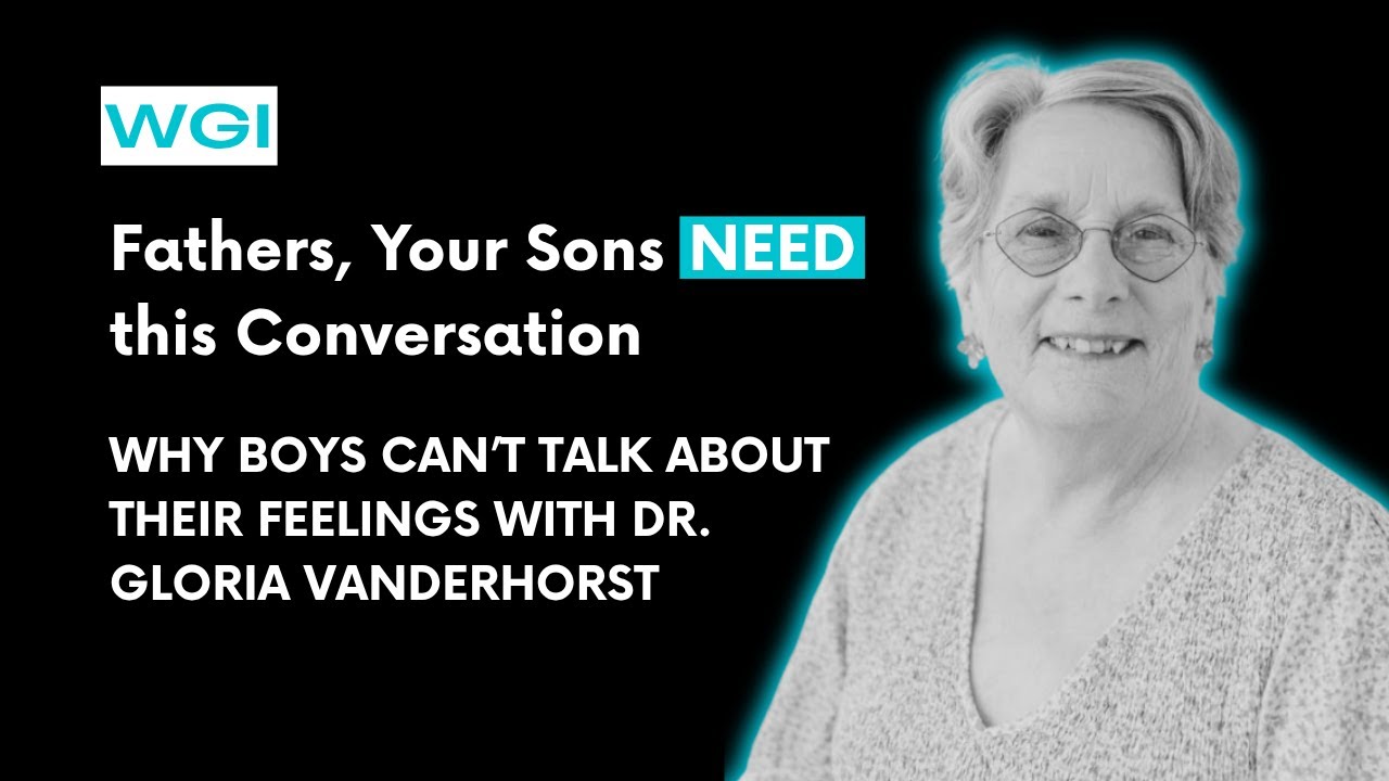 Why Boys Struggle to Express Emotions | Dr. Gloria Vanderhorst on Addiction, Fatherhood & Healing