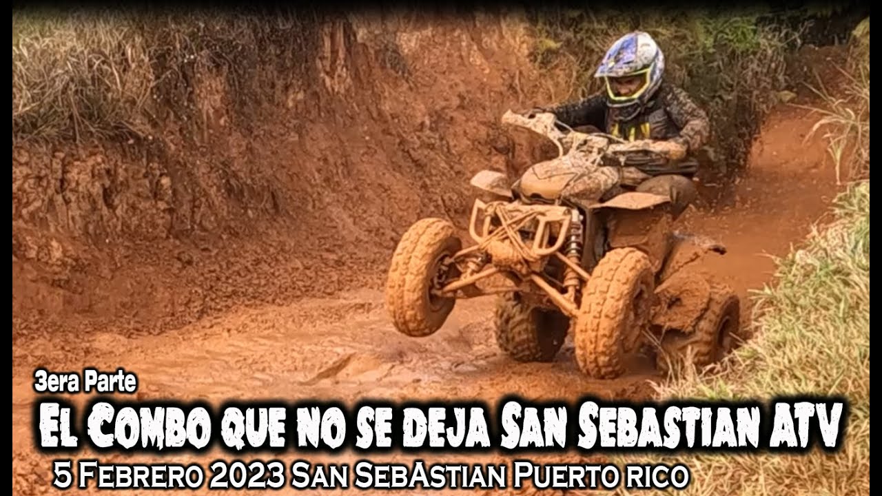 El Combo que no se deja San Sebastian PR ATV 5 febrero 2023 I TERCERA PARTE  I RADAZONE