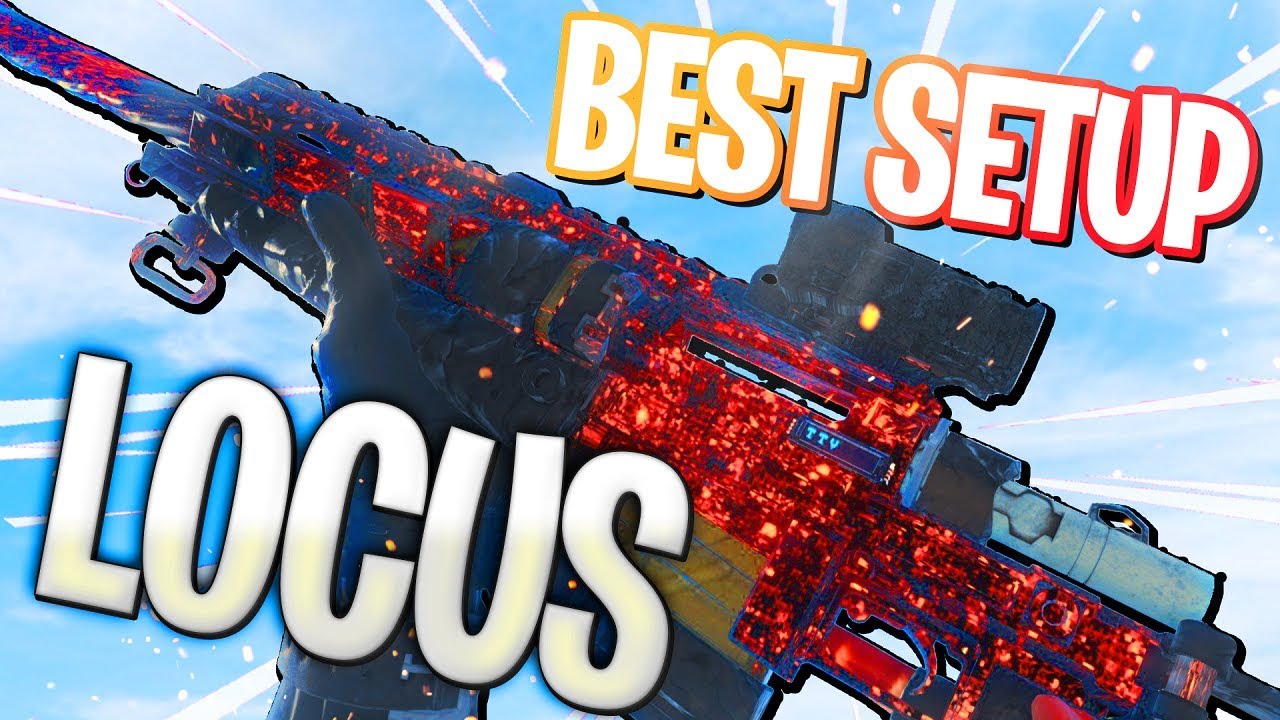 Locus Best Class Setup CoD Black Ops 4
