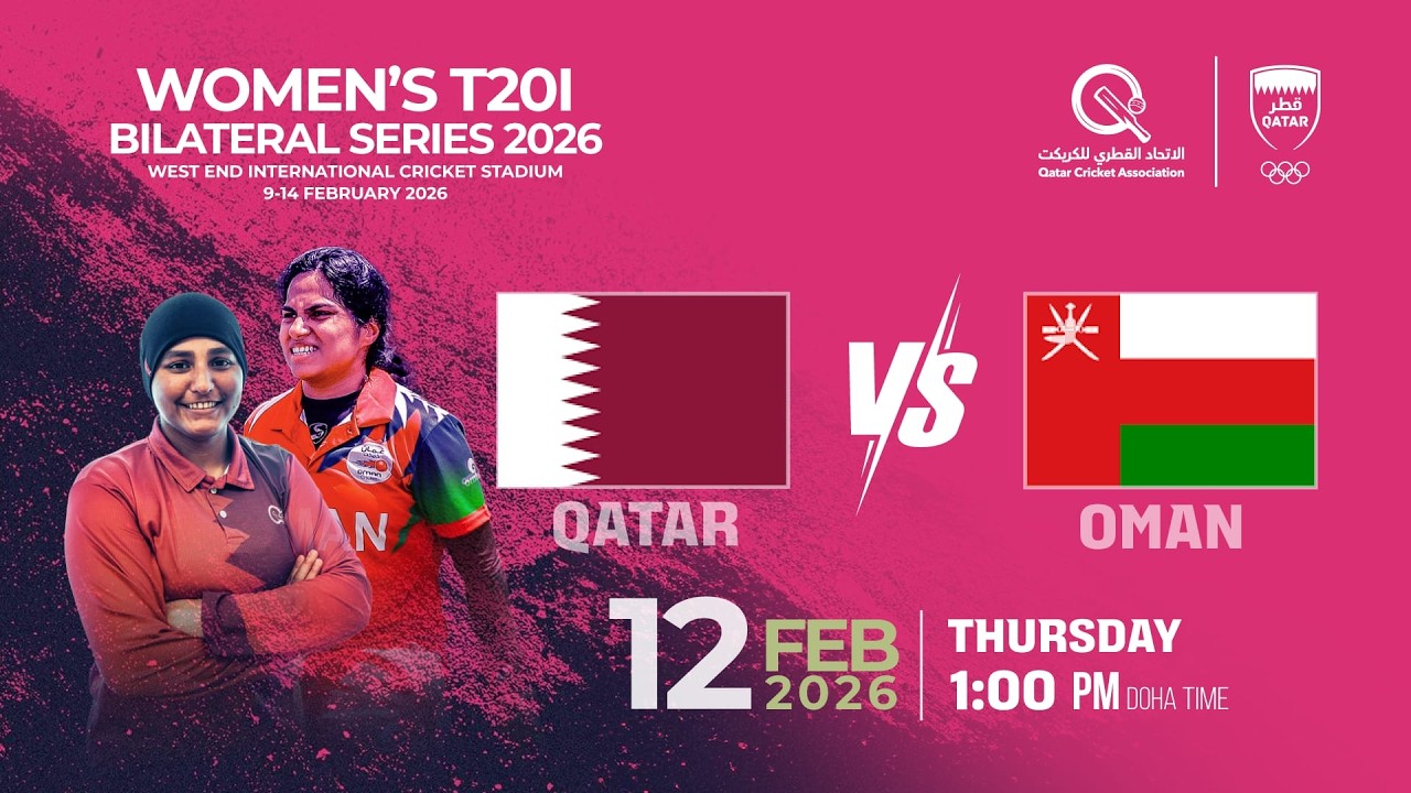 Women's T20I Bilateral Series 2026 between Qatar and Oman, Thursday, February 12, 2026