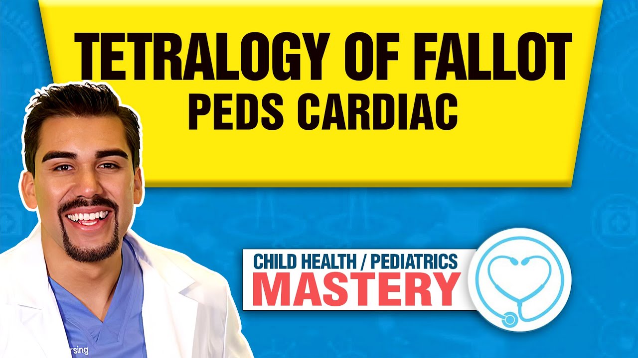 Tetralogy of Fallot Defect | Congenital Heart Defects Nursing