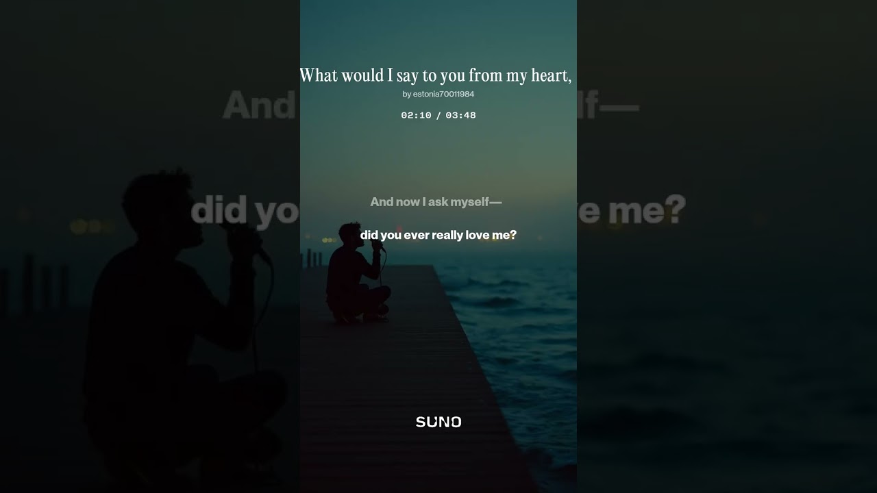What would I say to you from my heart,