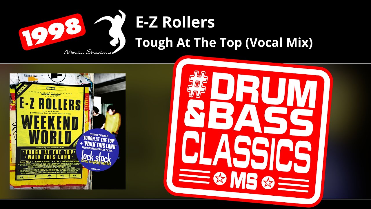 E-Z Rollers: Tough At The Top (Vocal Mix) | ASHADOW12CD2-06 | Moving Shadow