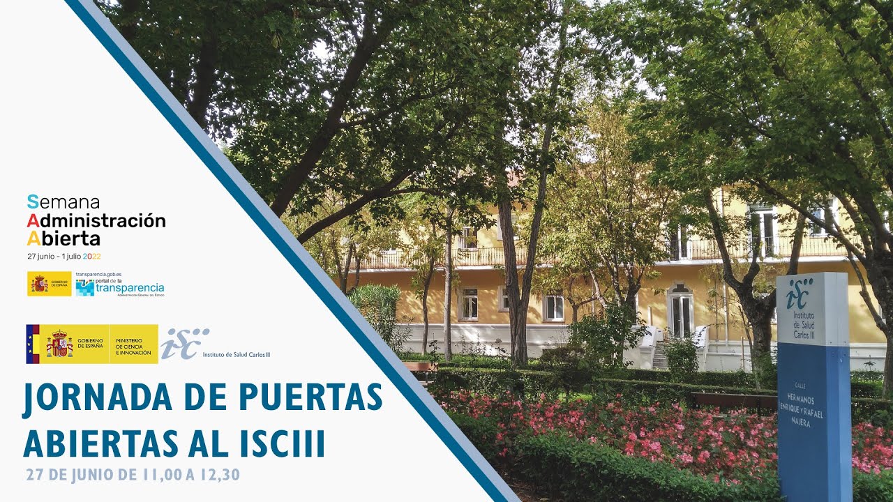 El ISCIII se suma a la Semana de la Administración Abierta con visitas a su Campus de Chamartín