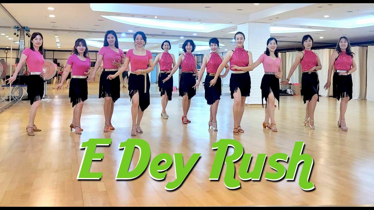 E DEY RUSH - IMPROVER LINEDANCE (Gregory Danvoie  & Jossuha MORIAU)