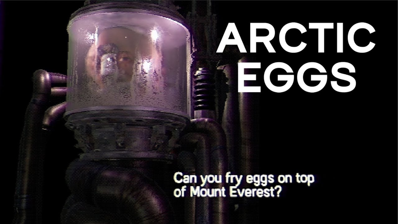Arctic Eggs Finale: Can You Fry Eggs On Mount Everest?