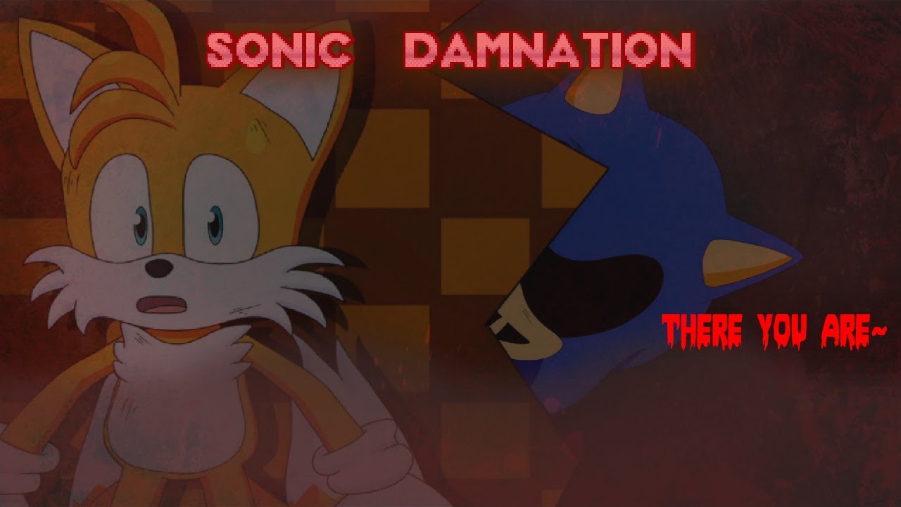 You hide, I seek, shall we?~ | Sonic Damnation [Full gameplay & Secrets]