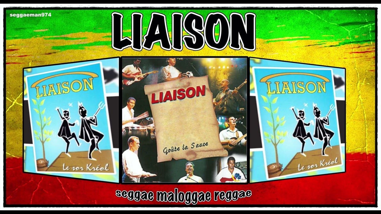 LIAISON - lo sor kréol  ,  le gout la vie  ....