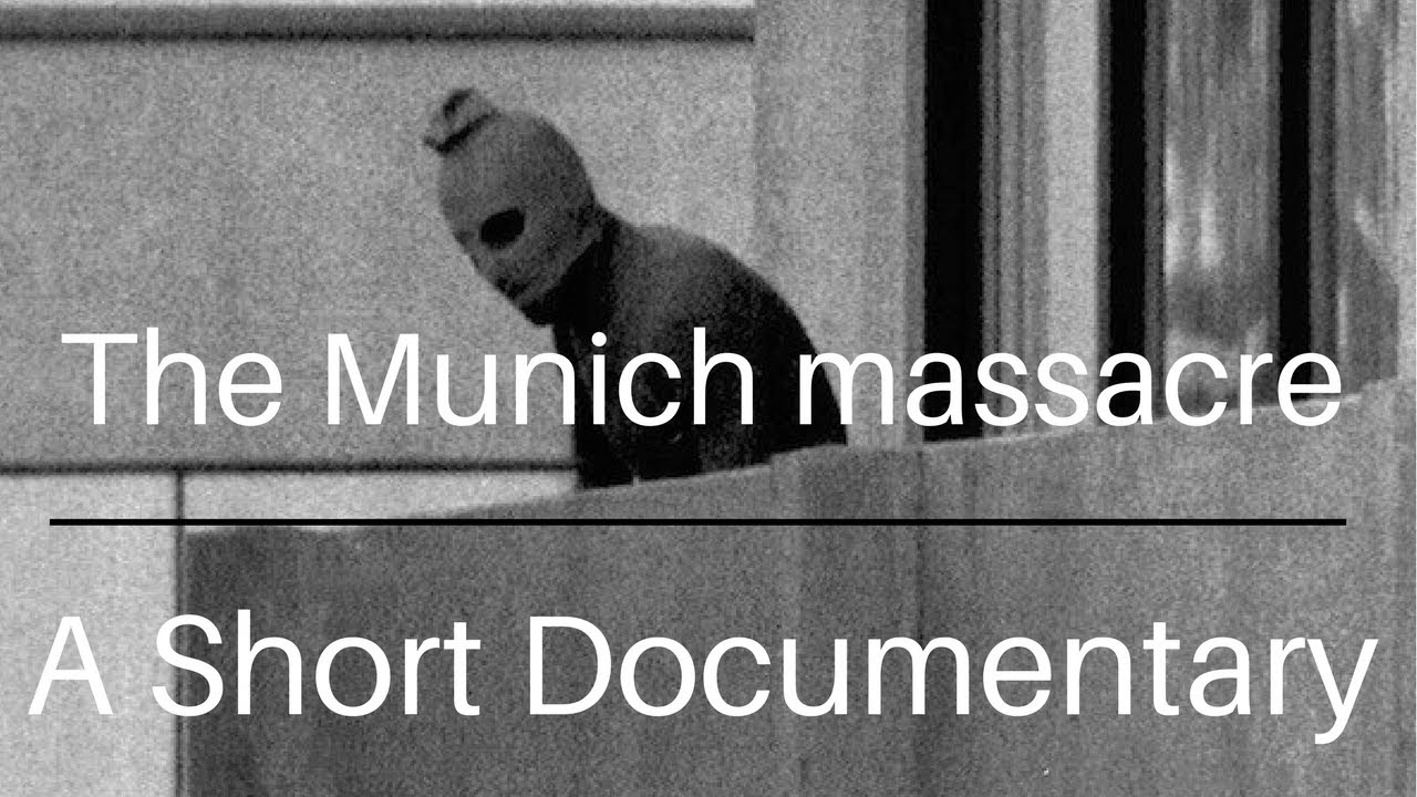 The Munich Massacre: A Short Documentary