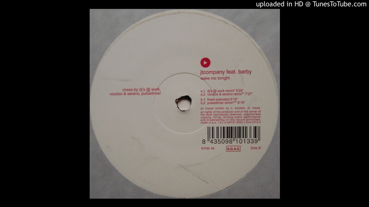 JT Company Feat.Barby - Wake Me Tonight (Pulsedriver Remix)