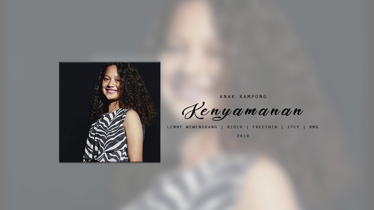 Anak kampong - Kenyamanan [Official Audio]
