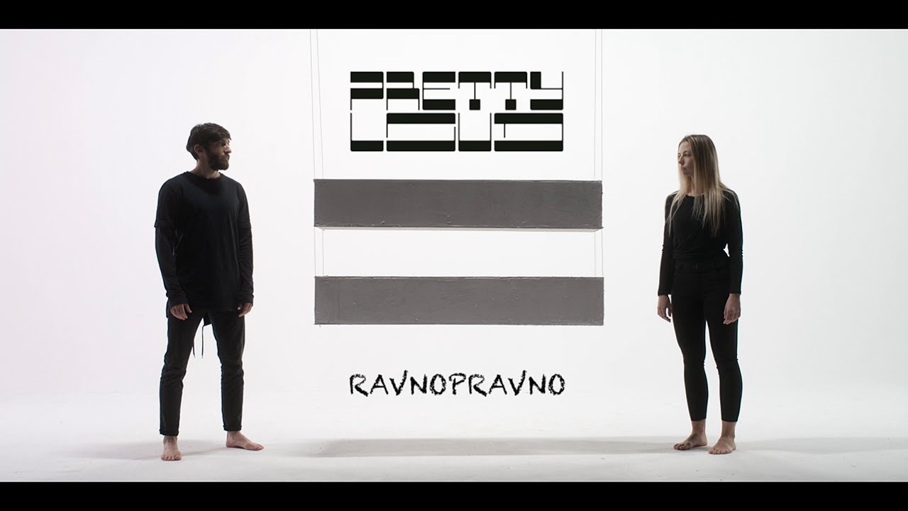 PRETTY LOUD - RAVNOPRAVNO