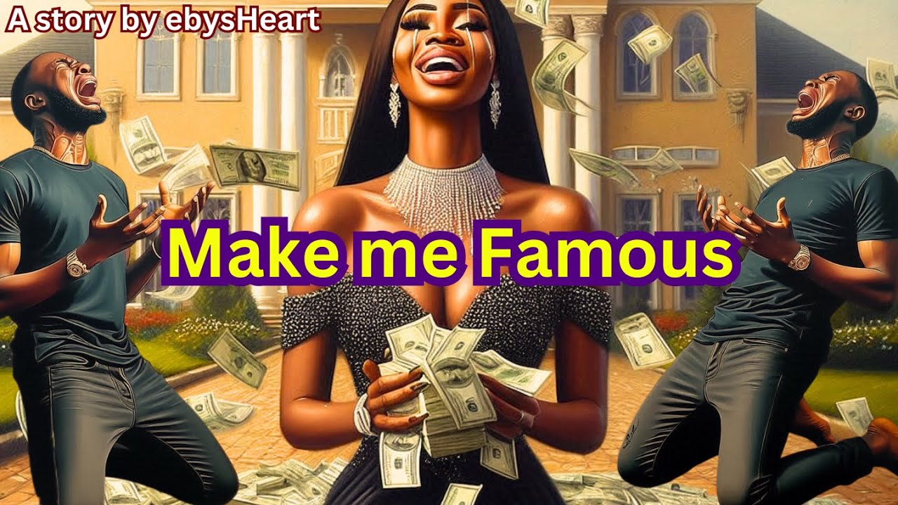 Make me Famous