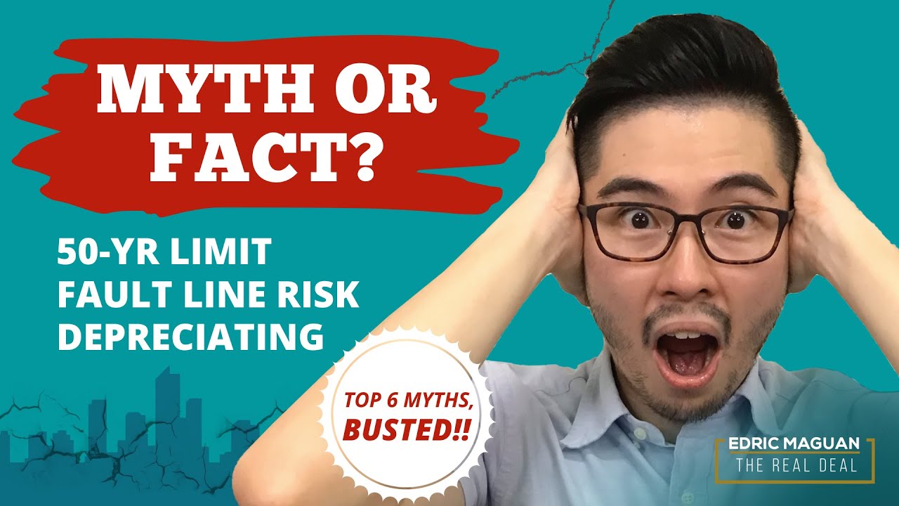 Debunking Top 6 Misconceptions about Condos (50-YR LIMIT, FAULT LINE & MORE!)