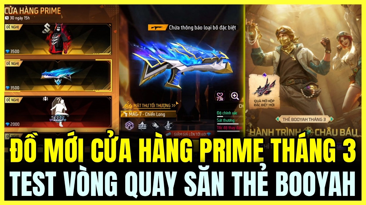 CỬA HÀNG PRIME MỚI THÁNG 3 ĐỒ VÀ SKIN SÚNG SIÊU LỎ, TEST VÒNG QUAY SĂN THẺ BOOYAH MỚI | Free Fire