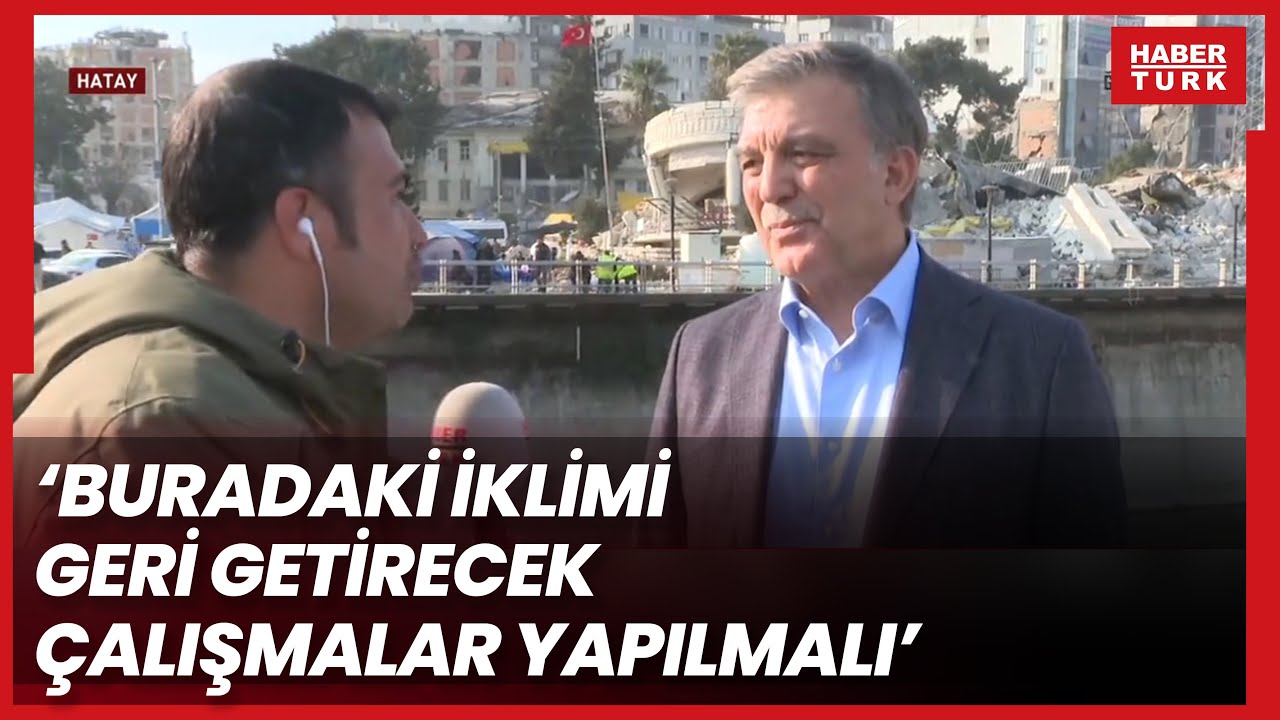 11. Cumhurbaşkanı Abdullah Gül Deprem Bölgesinde