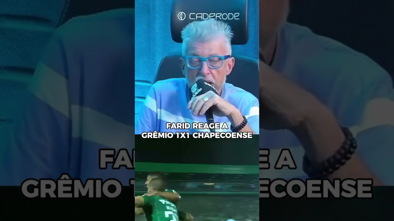 FARID REAGE A GR&Ecirc;MIO 1X1 CHAPECOENSE