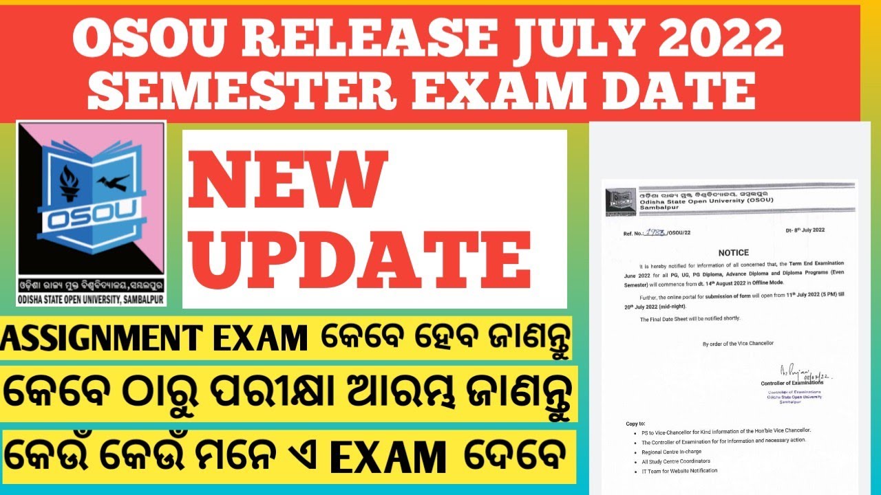 osou release July 2022 semester exam date details information by anil sir