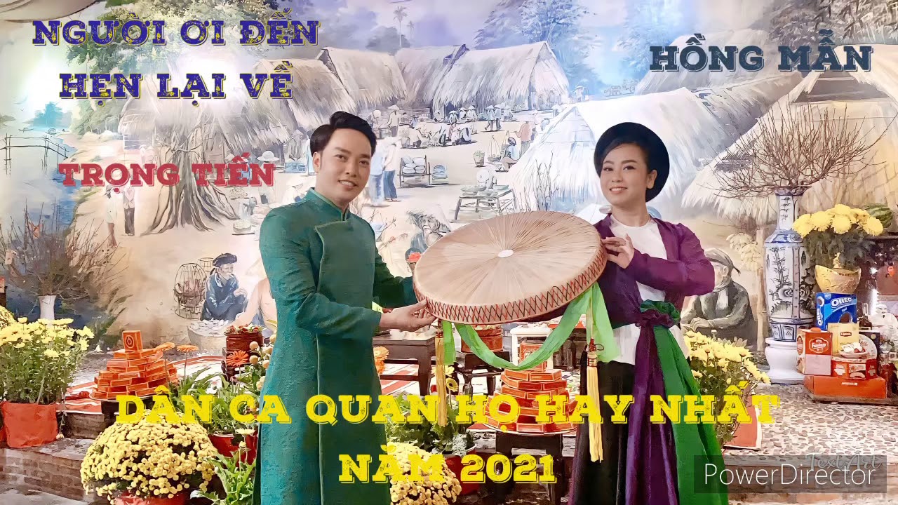 Dân ca quan họ - Người ơi đến hẹn lại về - Trọng Tiến ~ Hồng Mẫn .