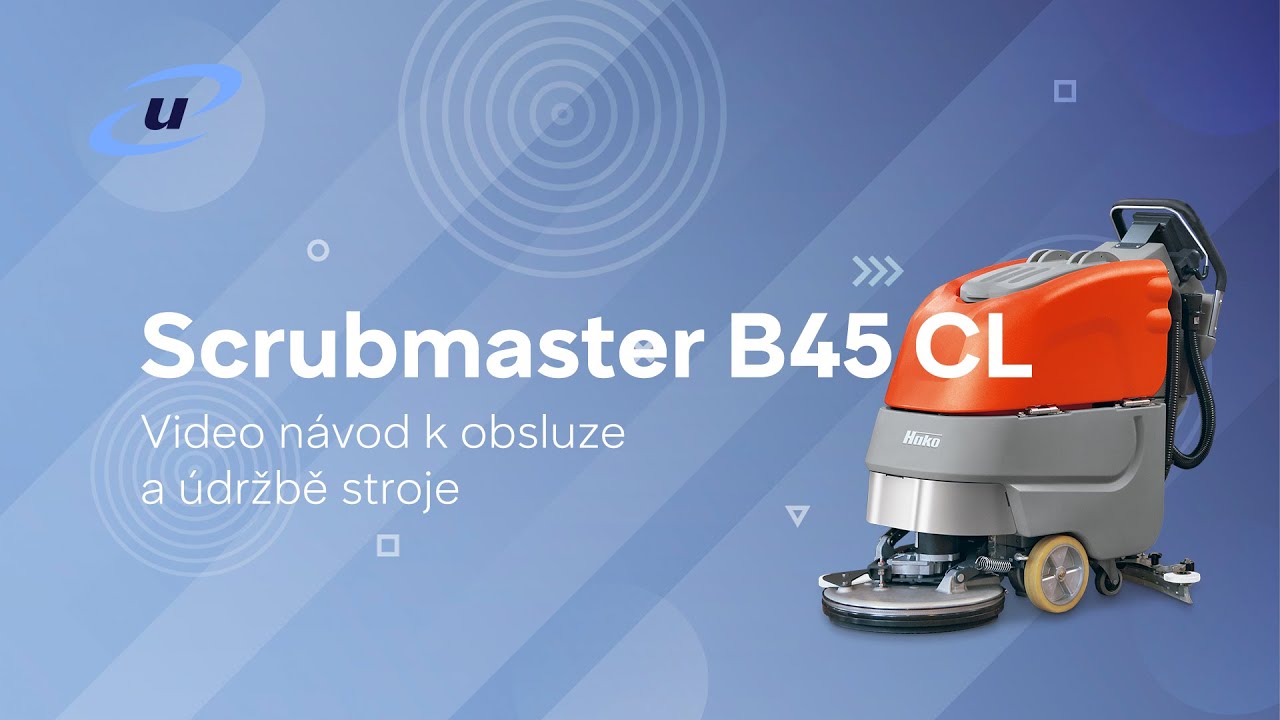 Scrubmaster B45 – obsluha a údržba stroje (video návod)