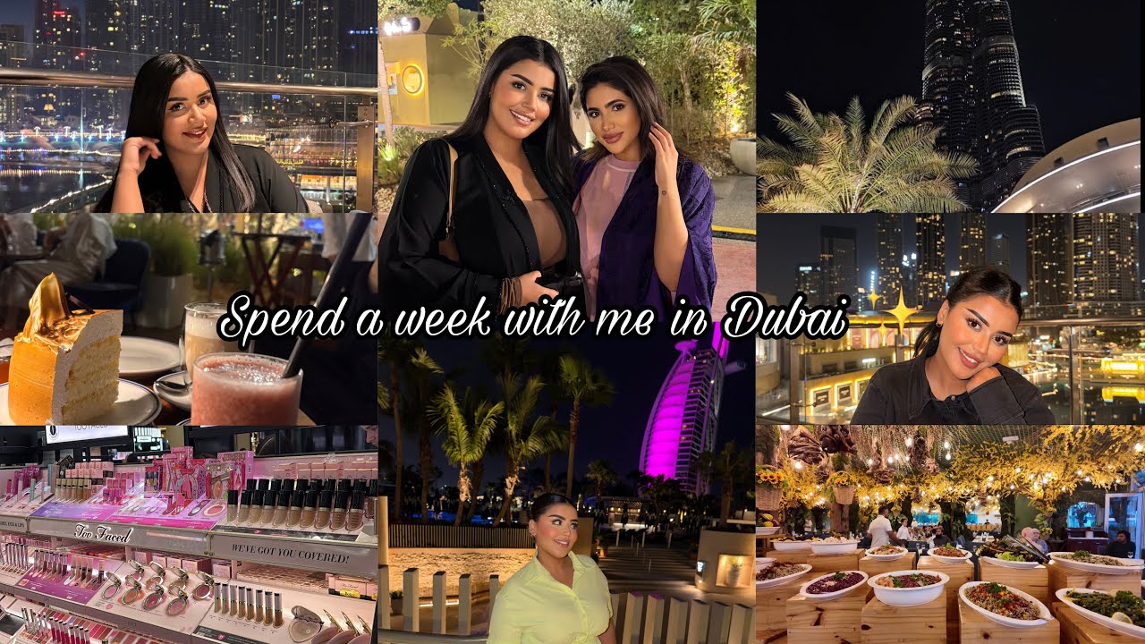 Spent a Week in Dubai 🇦🇪& Met Noor Stars!💕 اجيو دوزو معايه اسبوع ف دبي للحضات لا تنسى