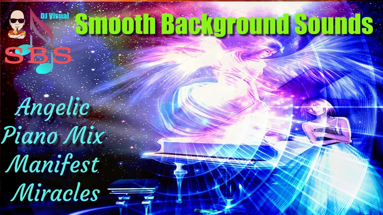 Calming Creations- Manifest Miracles-Angelic Piano Music- DJ Visual 2021