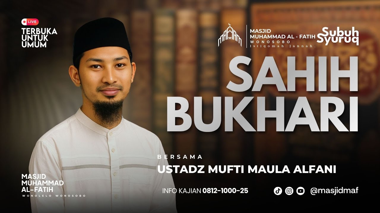 Kajian Subuh Syuruq | Ust. Mufti Maula Alfani |