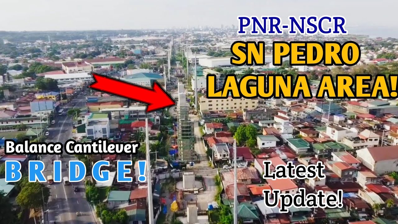 PNR-NSCR CP-SO5 SN PEDRO LAGUNA Area Update! May pier Columns na! 