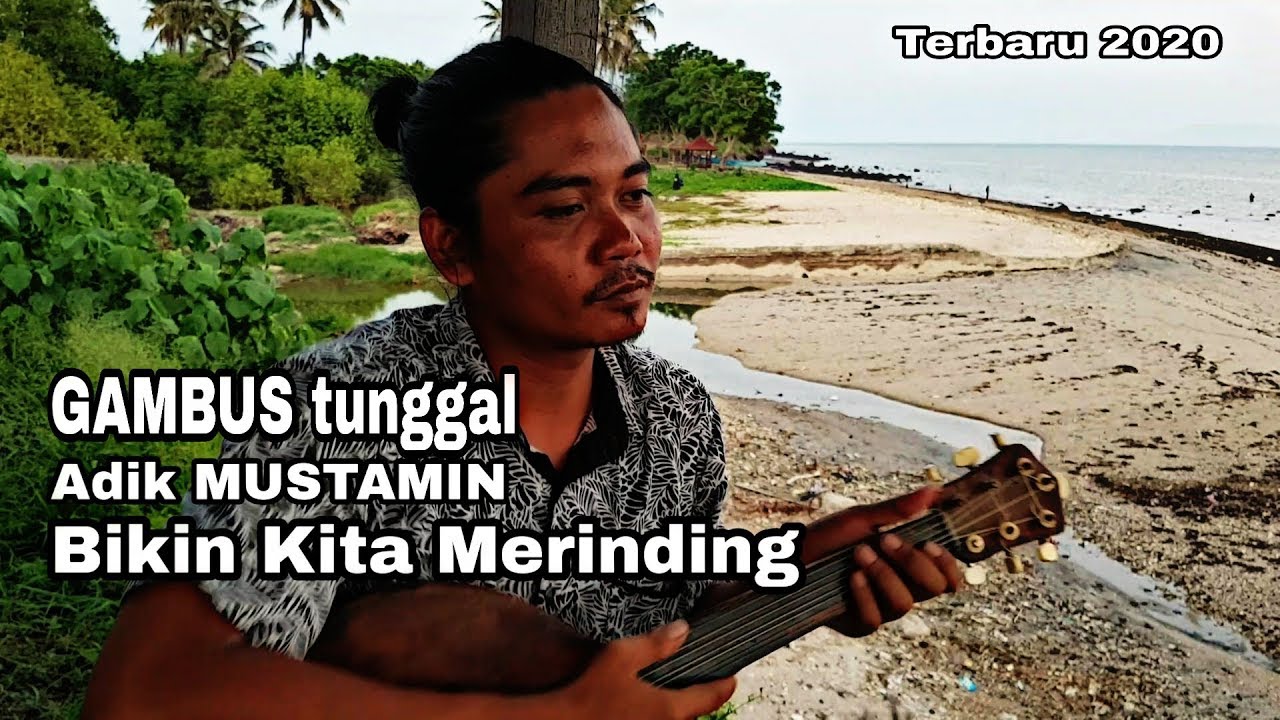 Gambus tunggal Adik Mustamin. Bikin kita merinding Terbaru 2020. ||Gambus sasak