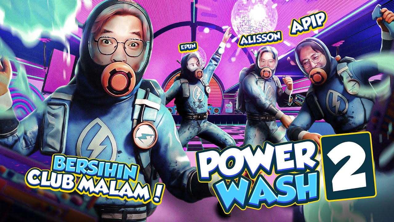 BERSIHIN CLUB MALAM - PowerWash Simulator 2 Indonesia Part 7