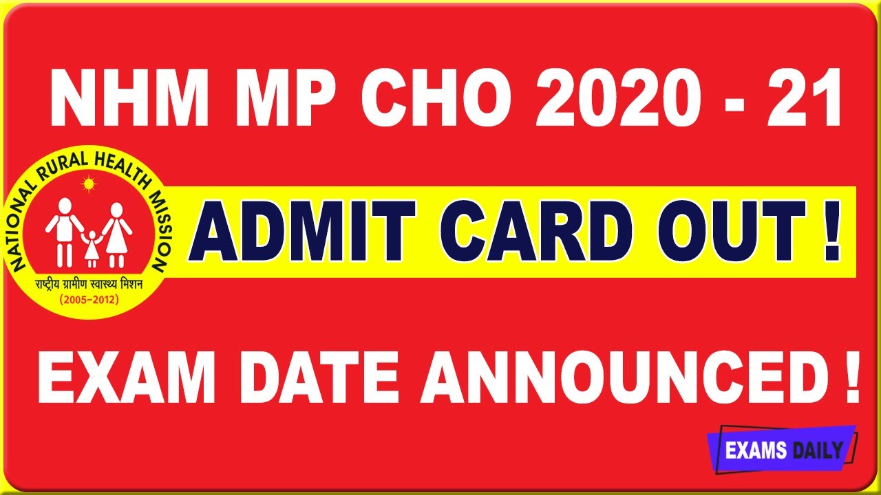 NHM MP CHO Admit Card 2020 | MP NHM CHO Exam Date Announced ! | Syllabus for MP CHO 2020