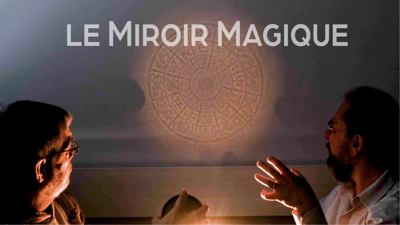 Le Myst&eacute;rieux Miroir Magique du Mandarin