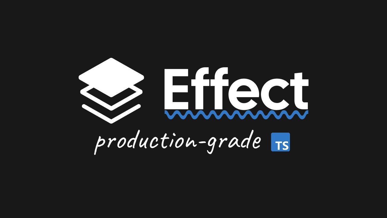 I wish I learned Effect sooner: The secret to production-grade Typescript