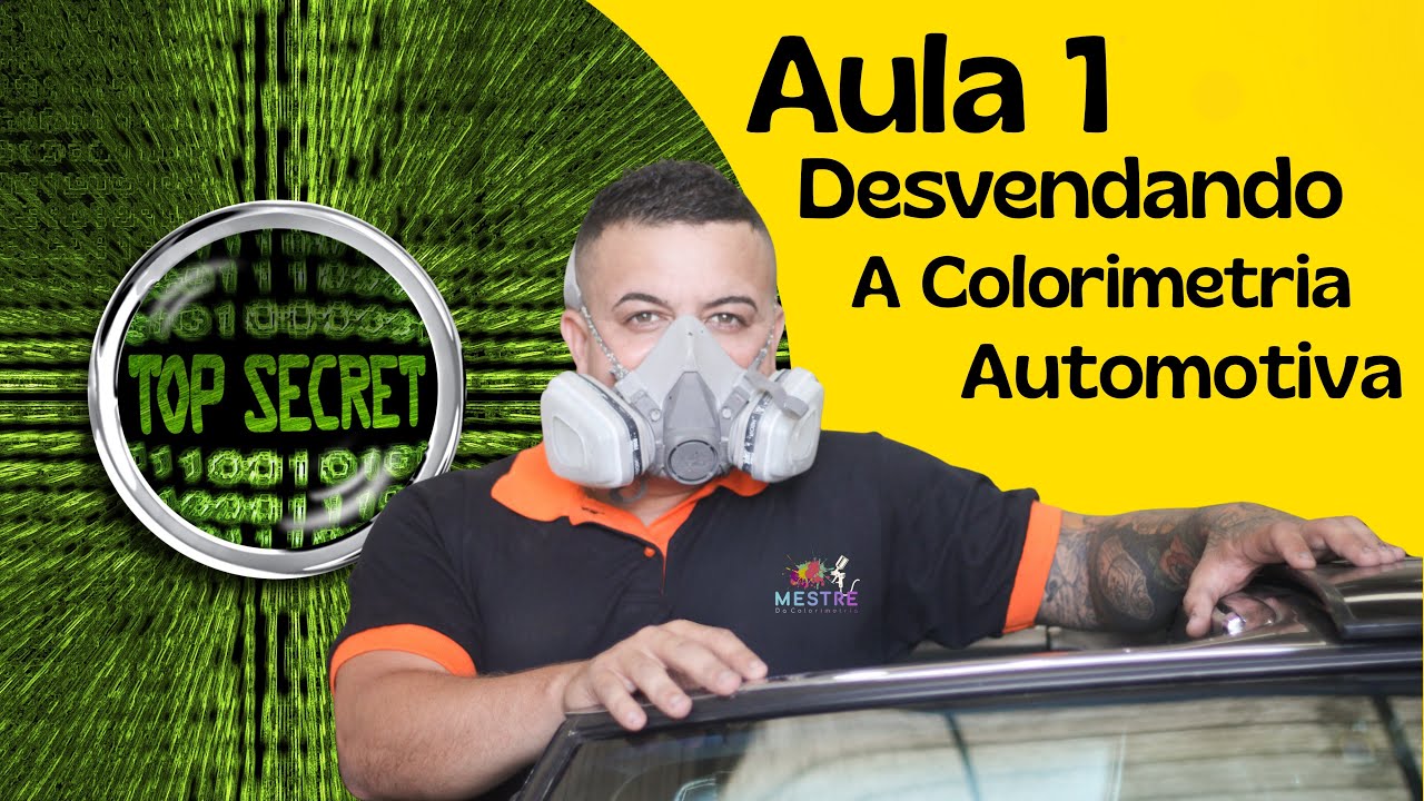 🚀 Aula 1 | Fórmula Secreta do Mestre da Colorimetria Automotiva