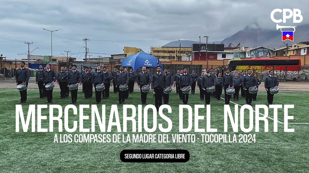 Banda Mercenarios del Norte - A los compases de la madre del Viento, Tocopilla 2024