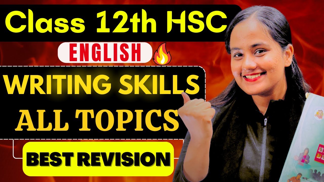 ENGLISH FINAL REVISION |WRITING SKILLS| Class 12th HSC Boards| @naazacademyofficial